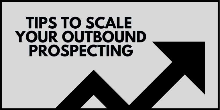 Graphic on scaling outbound prospecting tips