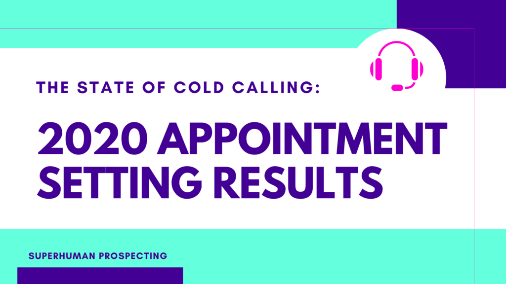 The State of Cold Calling: 2020 By The Numbers