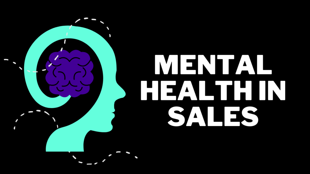 Mental Health In Sales