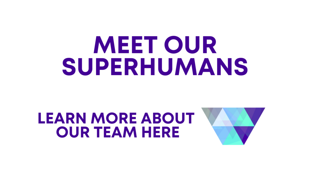 meet our superhuman image