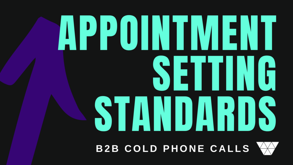 Standards for “Appointments Set” from “Cold Call Conversations” in Modern Selling