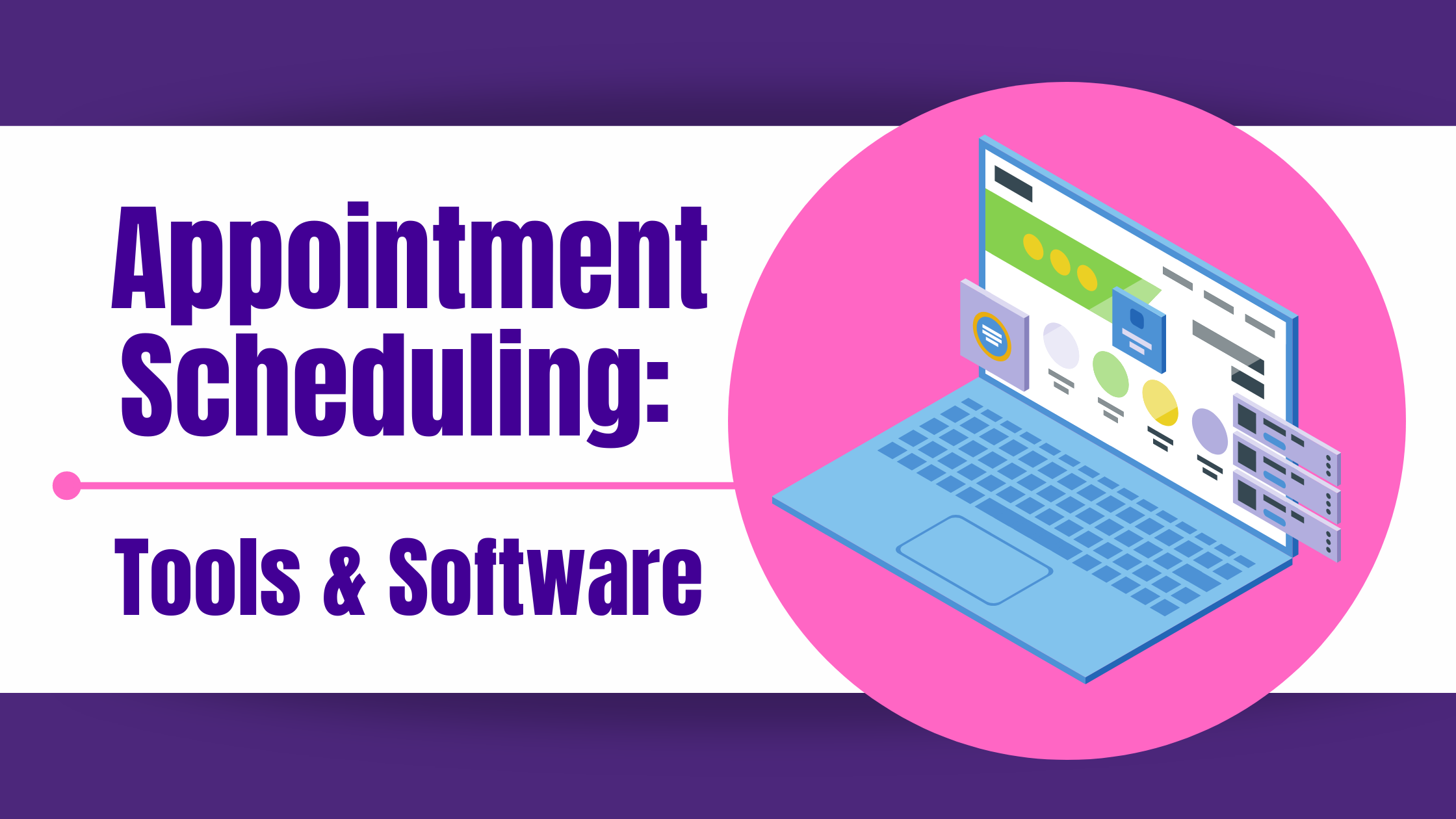 Appointment Scheduling Tools