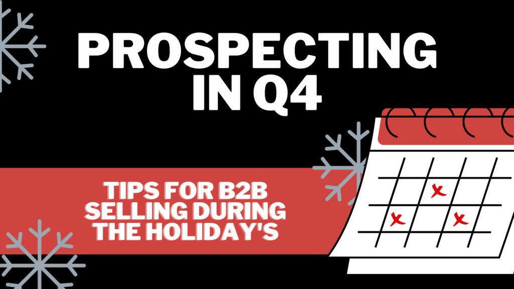 B2B Prospecting in Q4