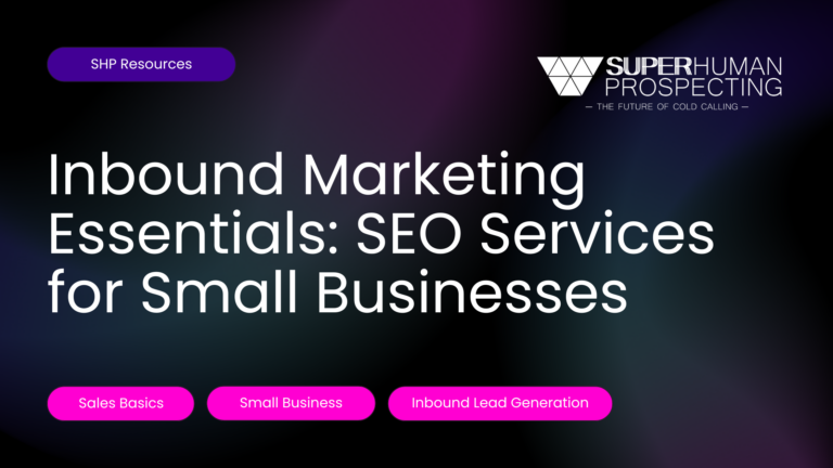 Graphic: Inbound Marketing and SEO Services for Small Businesses