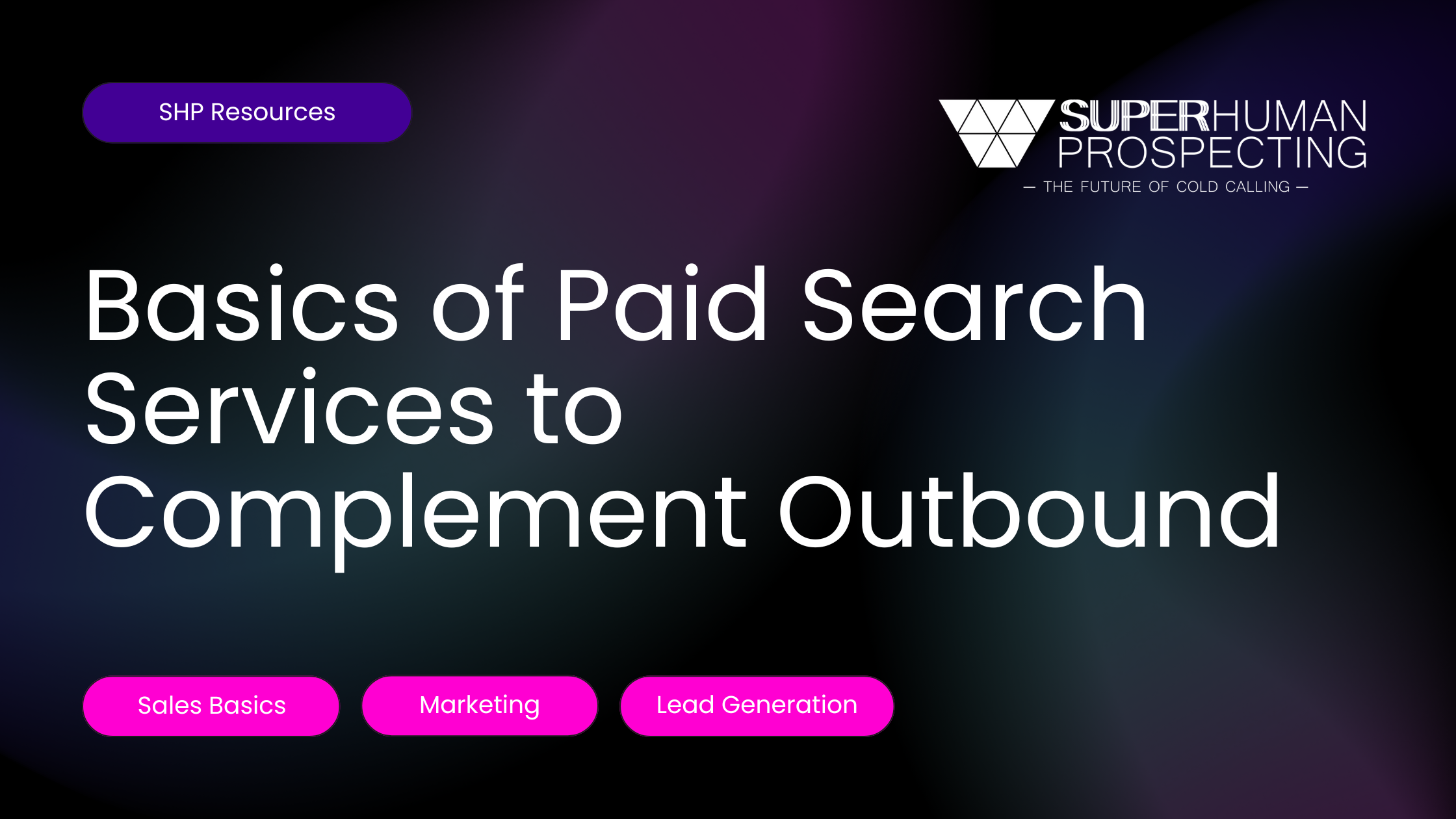 Webinar on paid search services to boost outbound marketing