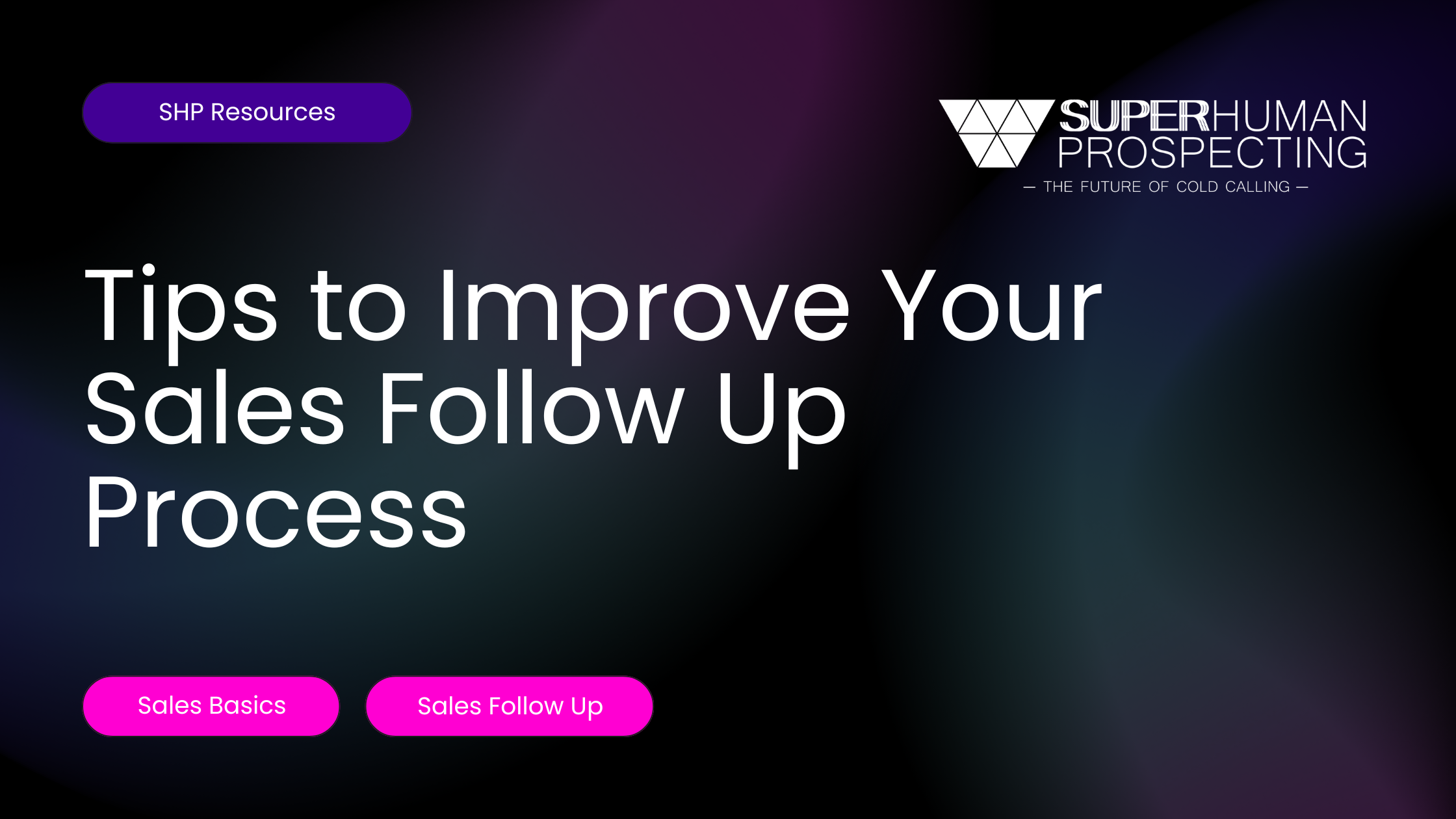Graphic on improving sales follow-up process