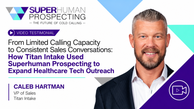 How Titan Intake Used Superhuman Prospecting to Expand Healthcare Tech Outreach